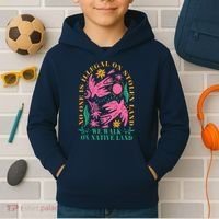 No One Is Illegal On Stolen Land We Walk On Native Land Kids Hoodie thumb 2