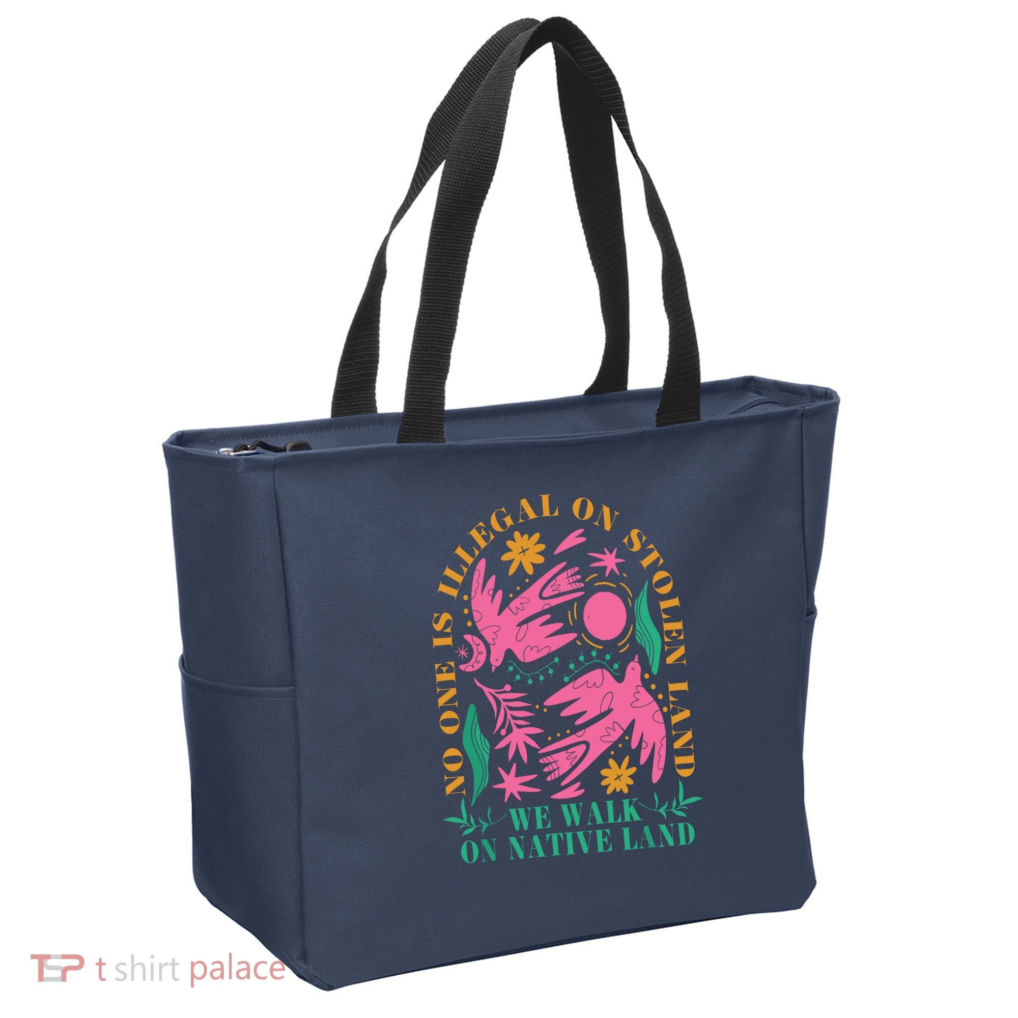 No One Is Illegal On Stolen Land We Walk On Native Land Tote Bag