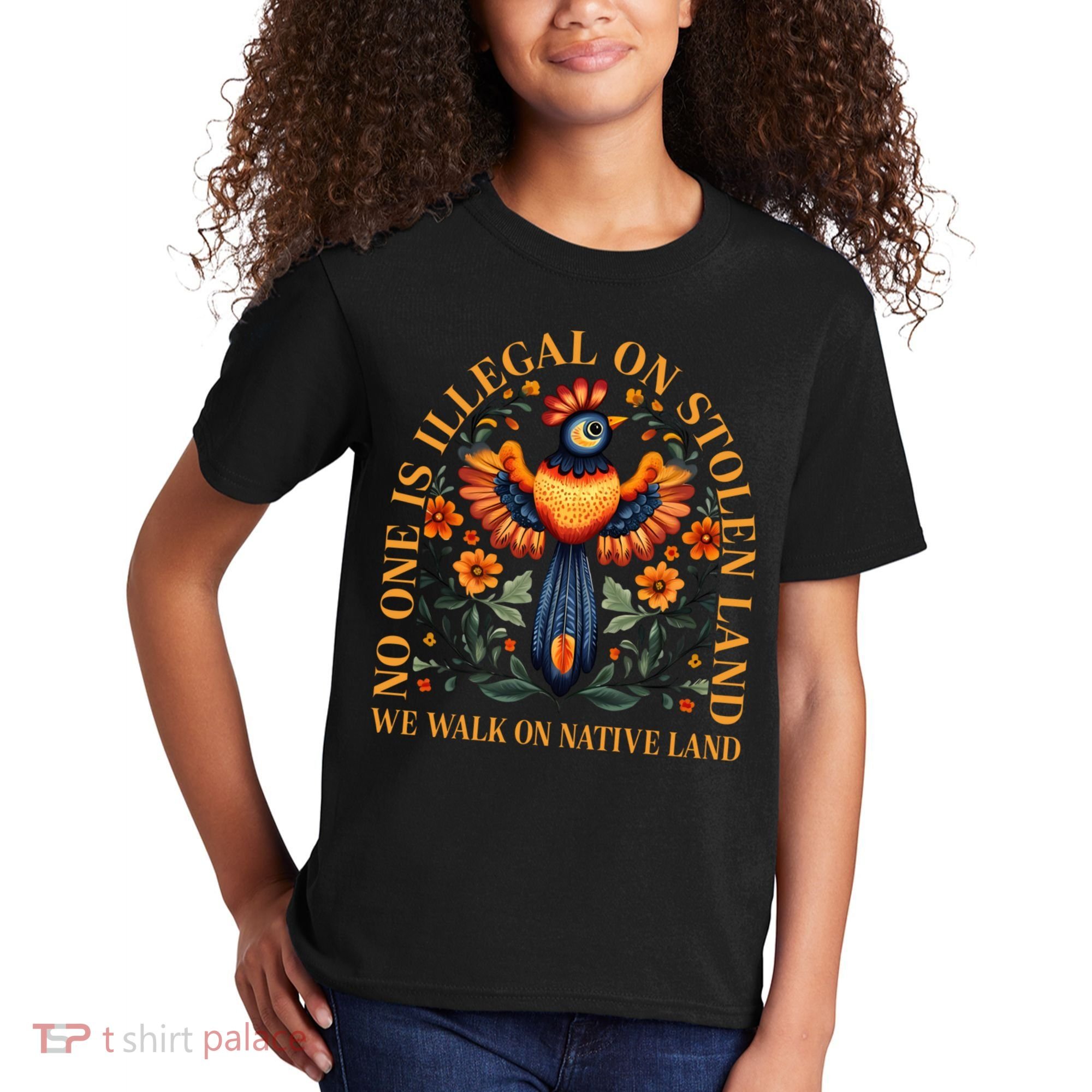 No One is Illegal on Stolen Land We Walk On Native Land Kids T-Shirt