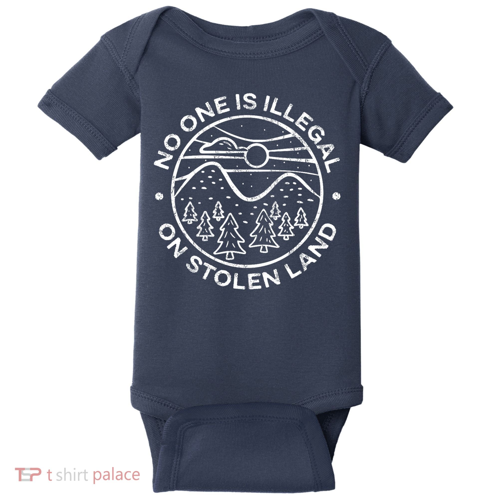 No one is illegal on stolen land Native Tribe Baby Bodysuit
