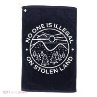 No one is illegal on stolen land Native Tribe Golf Towel thumb 0