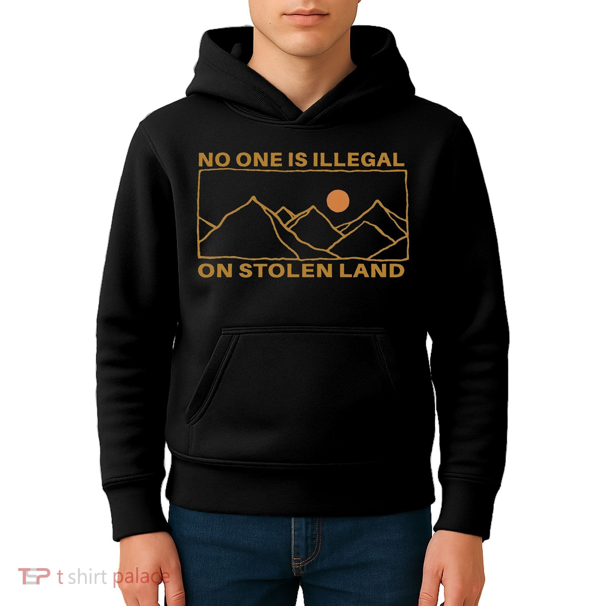 No One Is Illegal On Stolen Land Kids Hoodie