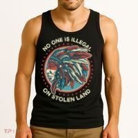 No One Is Illegal On Stolen Land Anti Trump Protest Tank Top thumb 3