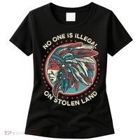No One Is Illegal On Stolen Land Anti Trump Protest Women's T-Shirt thumb 0
