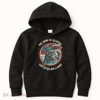 No One Is Illegal On Stolen Land Anti Trump Protest Kids Hoodie thumb 0