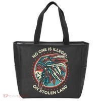 No One Is Illegal On Stolen Land Anti Trump Protest Tote Bag thumb 0