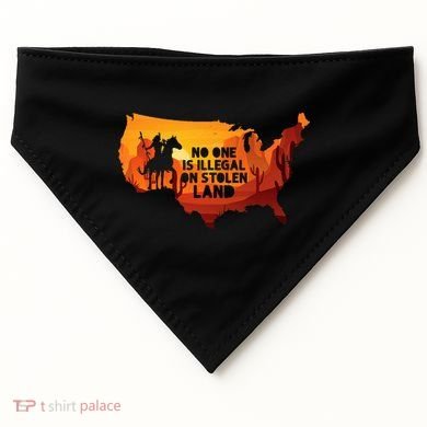 No One Is Illegal On Stolen Land Support Immigration USA-Made Doggie Bandana