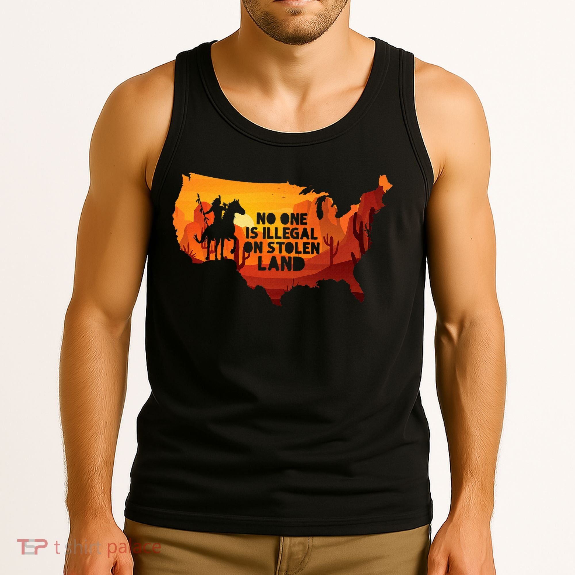 No One Is Illegal On Stolen Land Support Immigration Tank Top