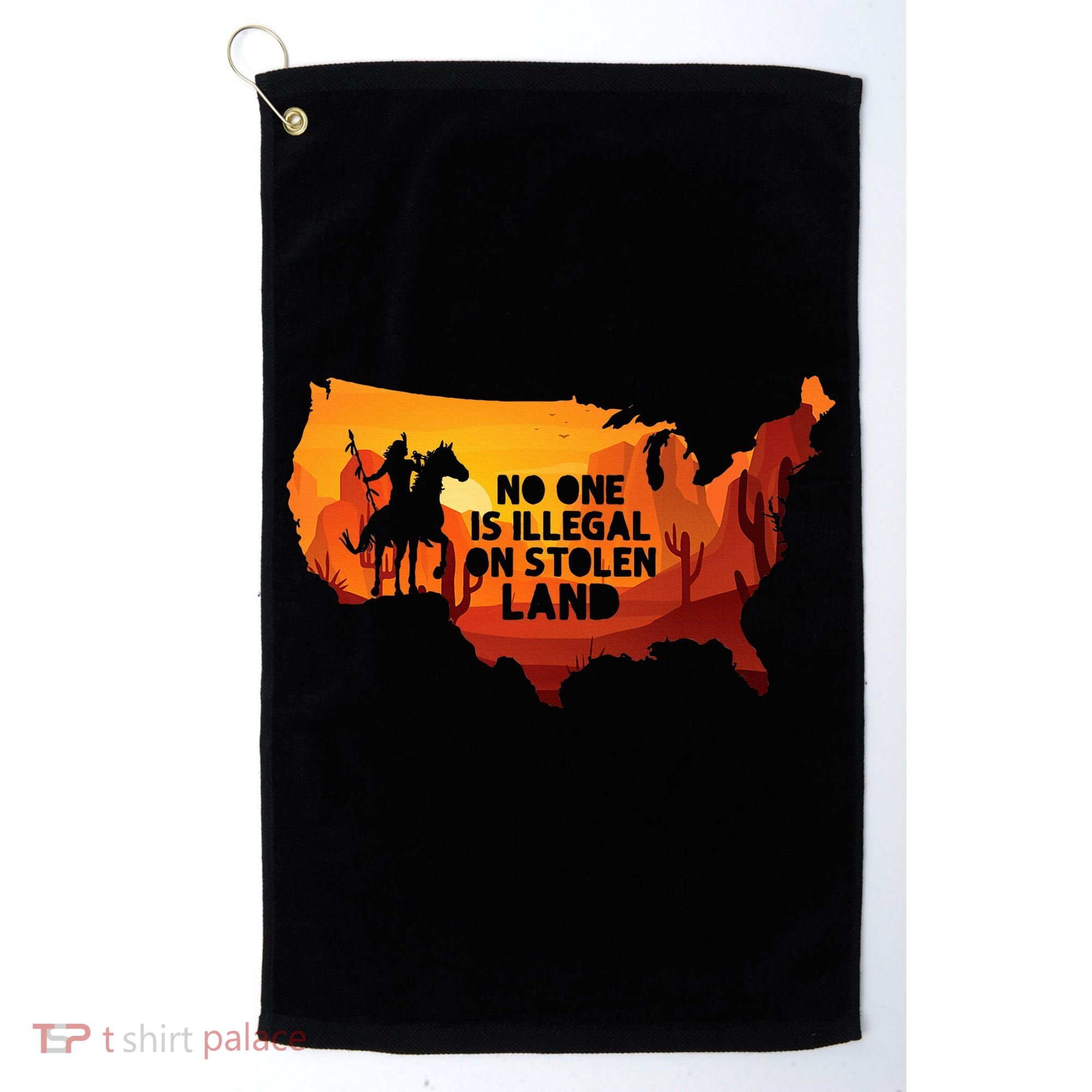 No One Is Illegal On Stolen Land Support Immigration Golf Towel