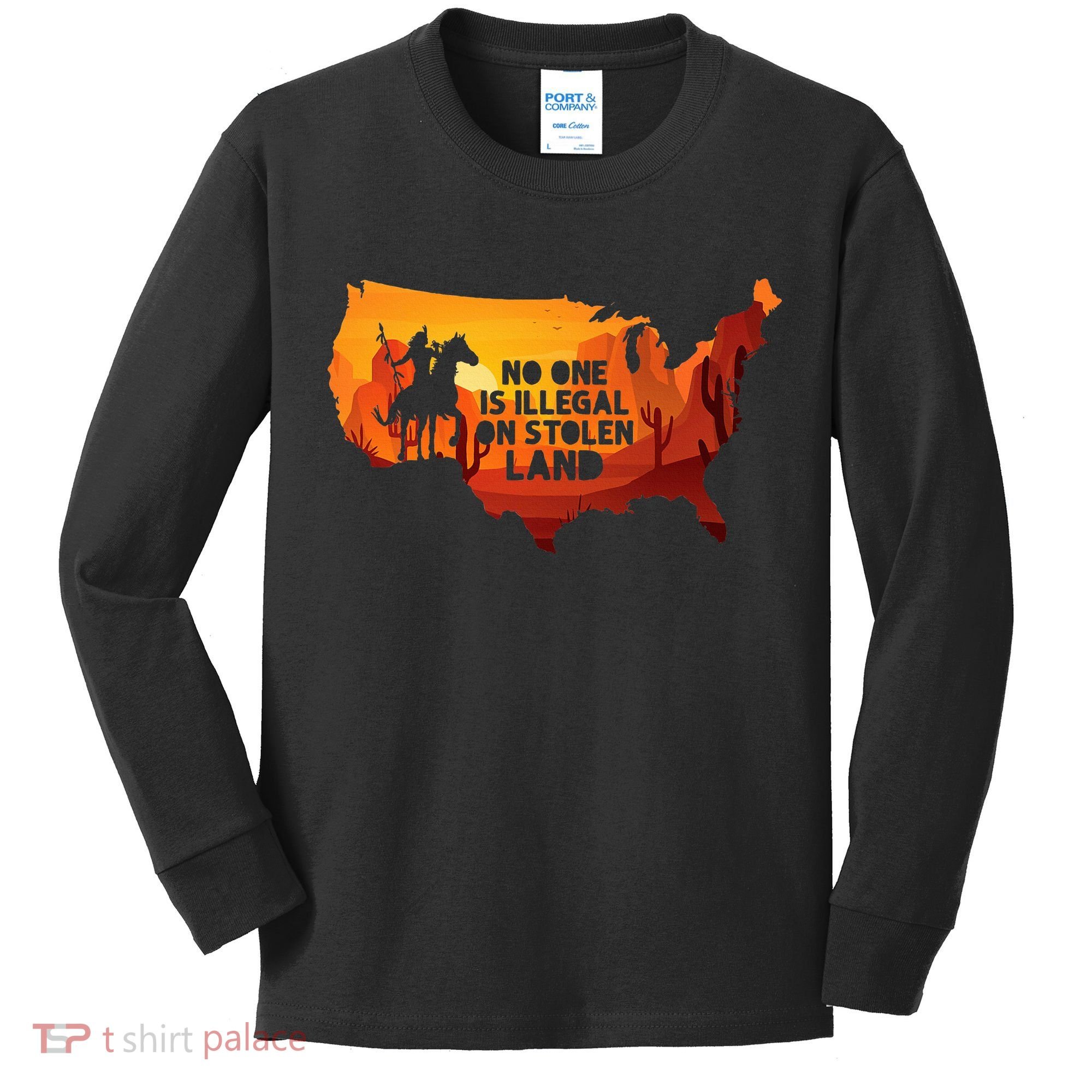 No One Is Illegal On Stolen Land Support Immigration Kids Long Sleeve Shirt