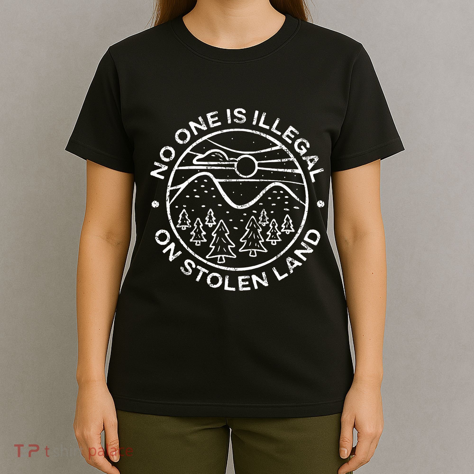 No One Is Illegal On Stolen Land Native Tribe T-Shirt