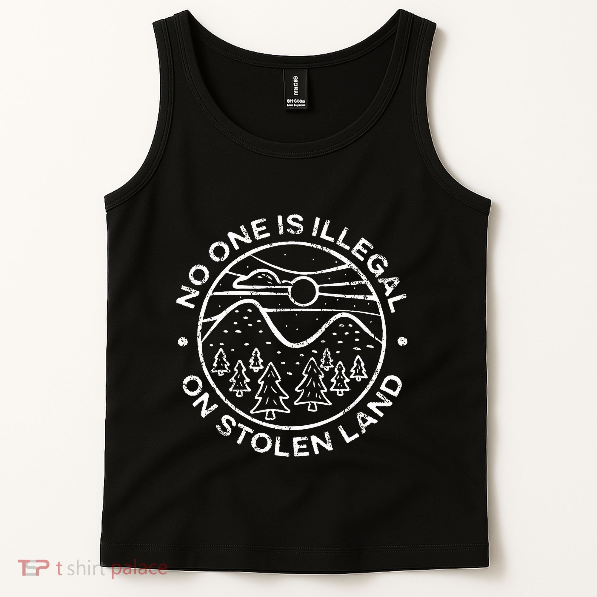 No One Is Illegal On Stolen Land Native Tribe Tank Top