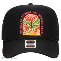 No One Is Illegal On Stolen Land Human Rights Immigration Hat thumb 0