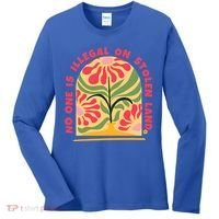 No One Is Illegal On Stolen Land Human Rights Immigration Women's Long Sleeve Shirt thumb 0
