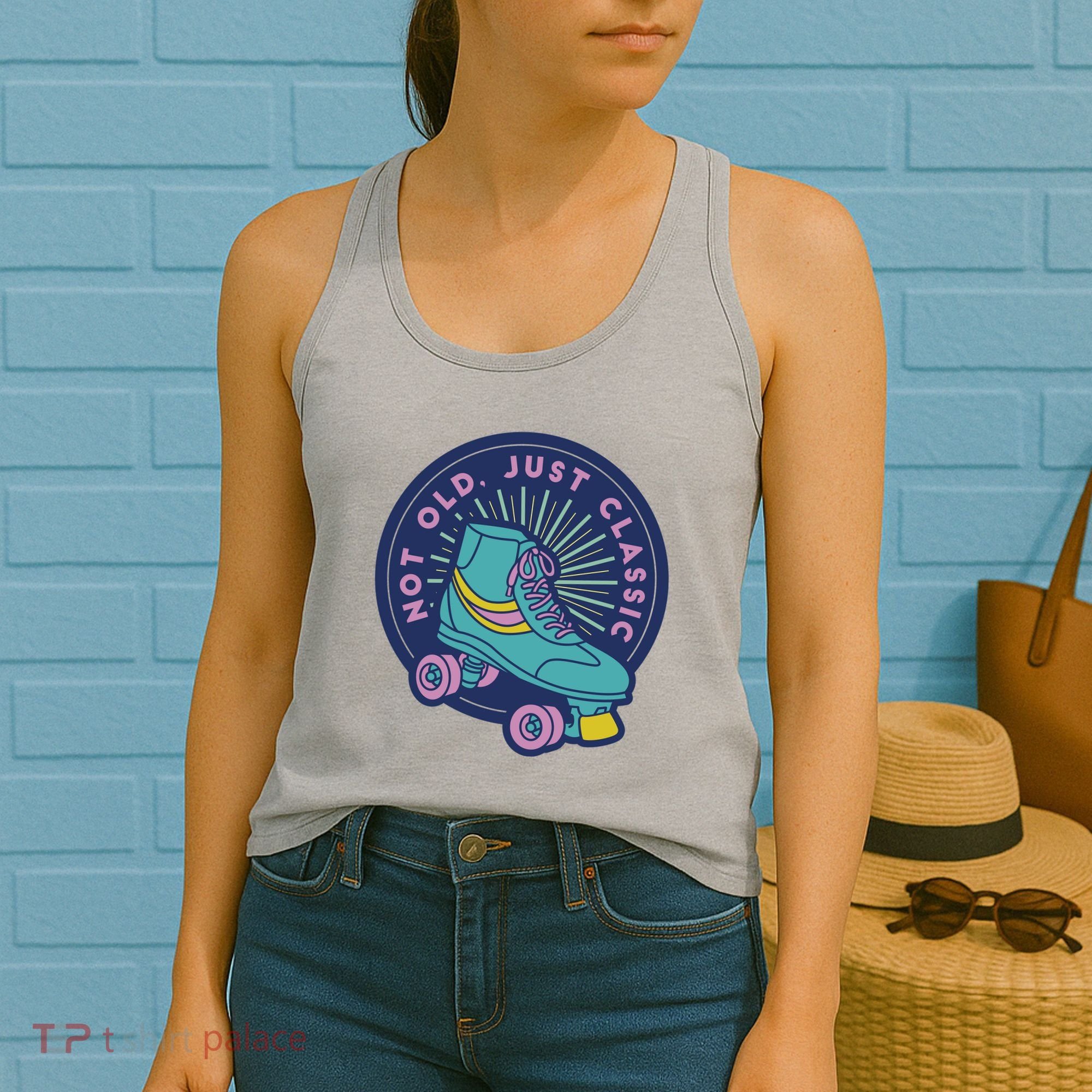 Not Old Just Classic Rollerskate Women's Tank Top