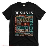 Names Of Jesus Jesus Is Christian T-Shirt thumb 0