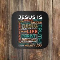 Names Of Jesus Jesus Is Christian Coaster thumb 0