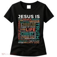 Names Of Jesus Jesus Is Christian Women's T-Shirt thumb 0