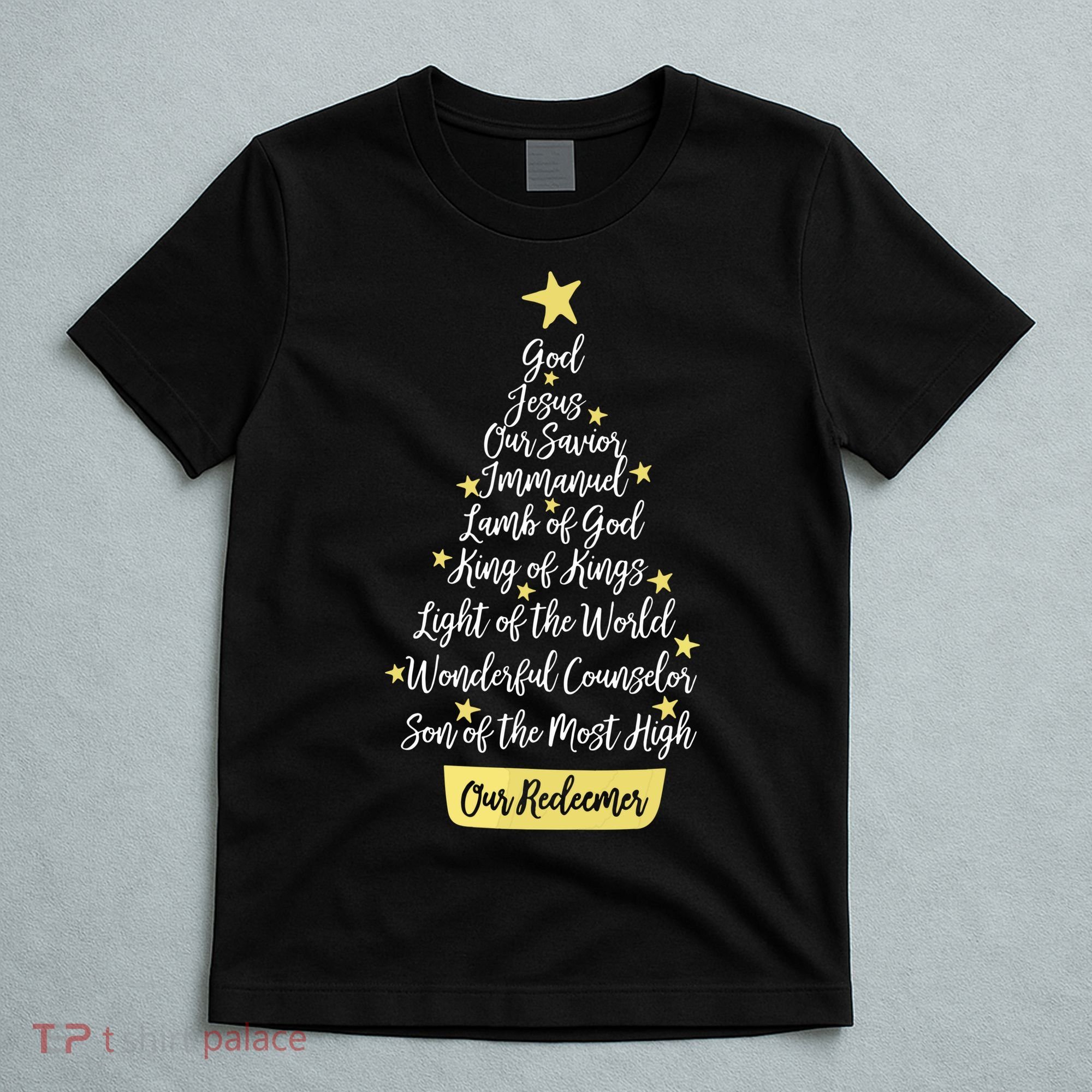 Names Of Jesus Christian Faith Christmas Tree T-Shirt