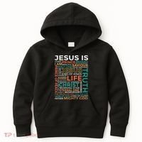 Names Of Jesus Jesus Is Christian Kids Hoodie thumb 0