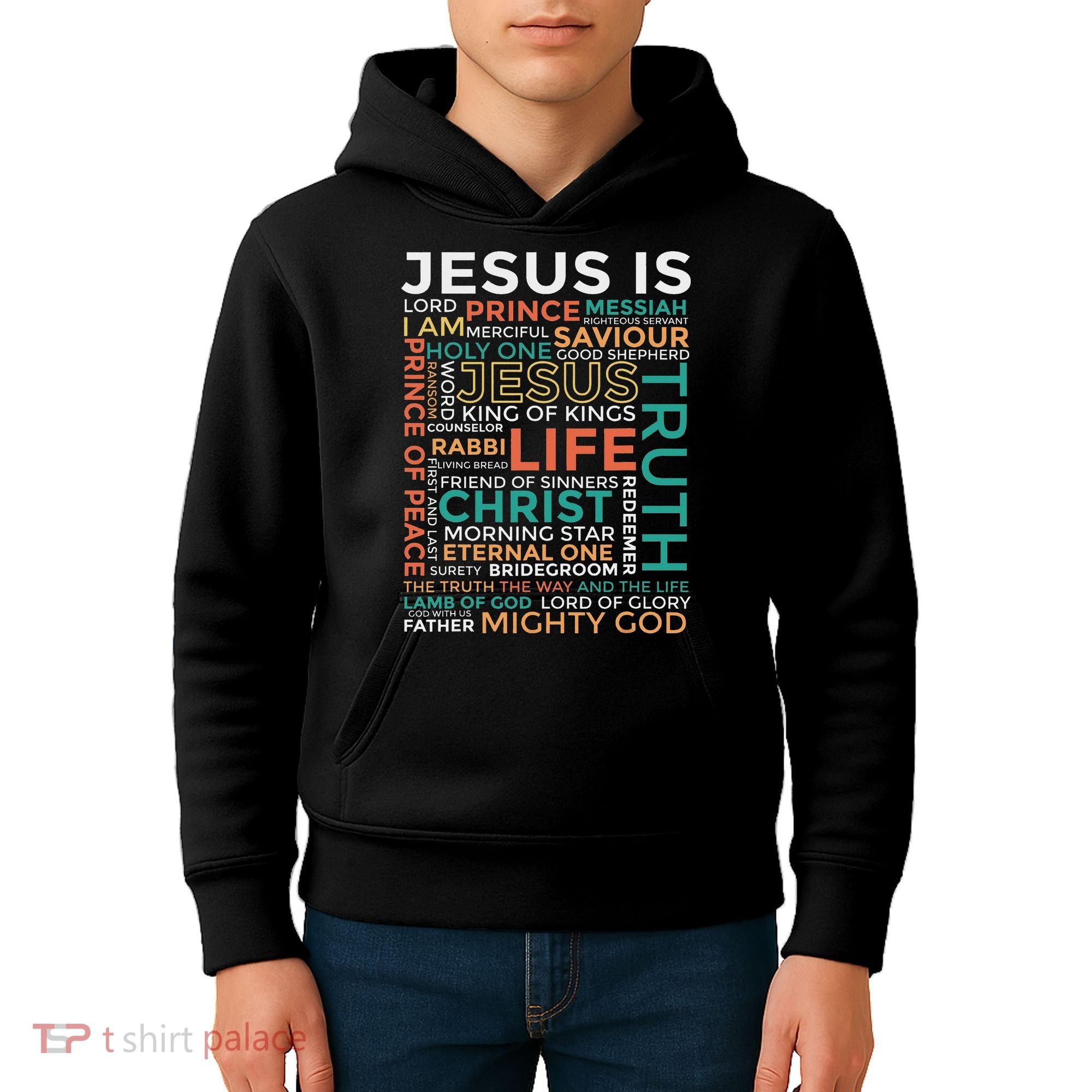 Names Of Jesus Jesus Is Christian Kids Hoodie
