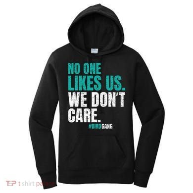No One Likes Us We Don't Care Philly Vintage Women's Hoodie