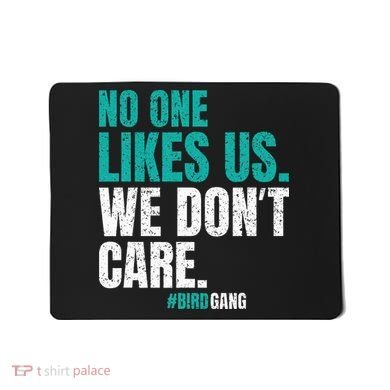 No One Likes Us We Don't Care Philly Vintage Mousepad