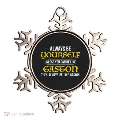 No One Like Gaston Ornament