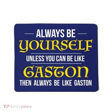 No One Like Gaston Mousepad