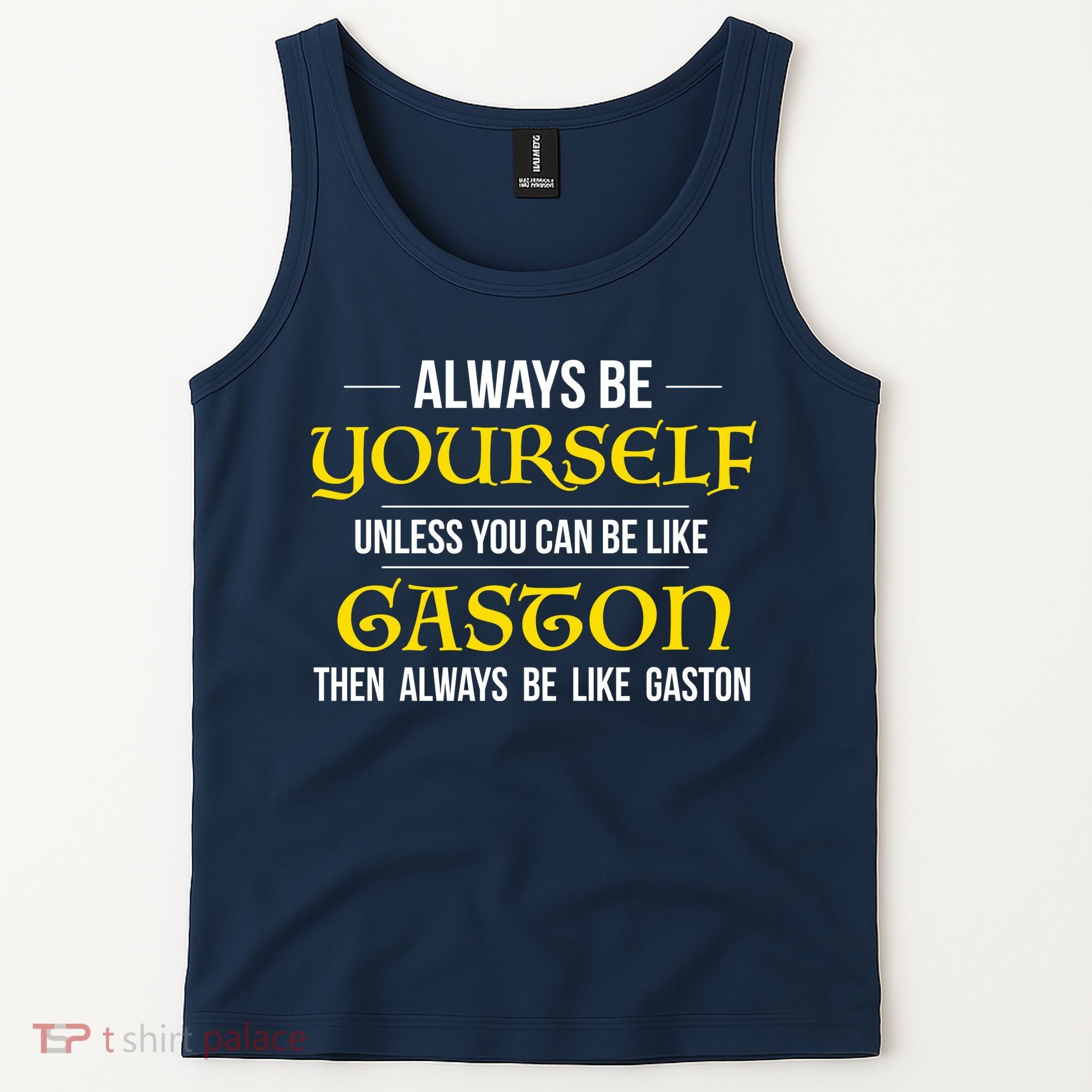 No One Like Gaston Tank Top
