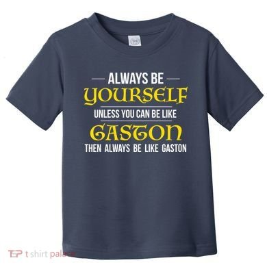 No One Like Gaston Toddler T-Shirt
