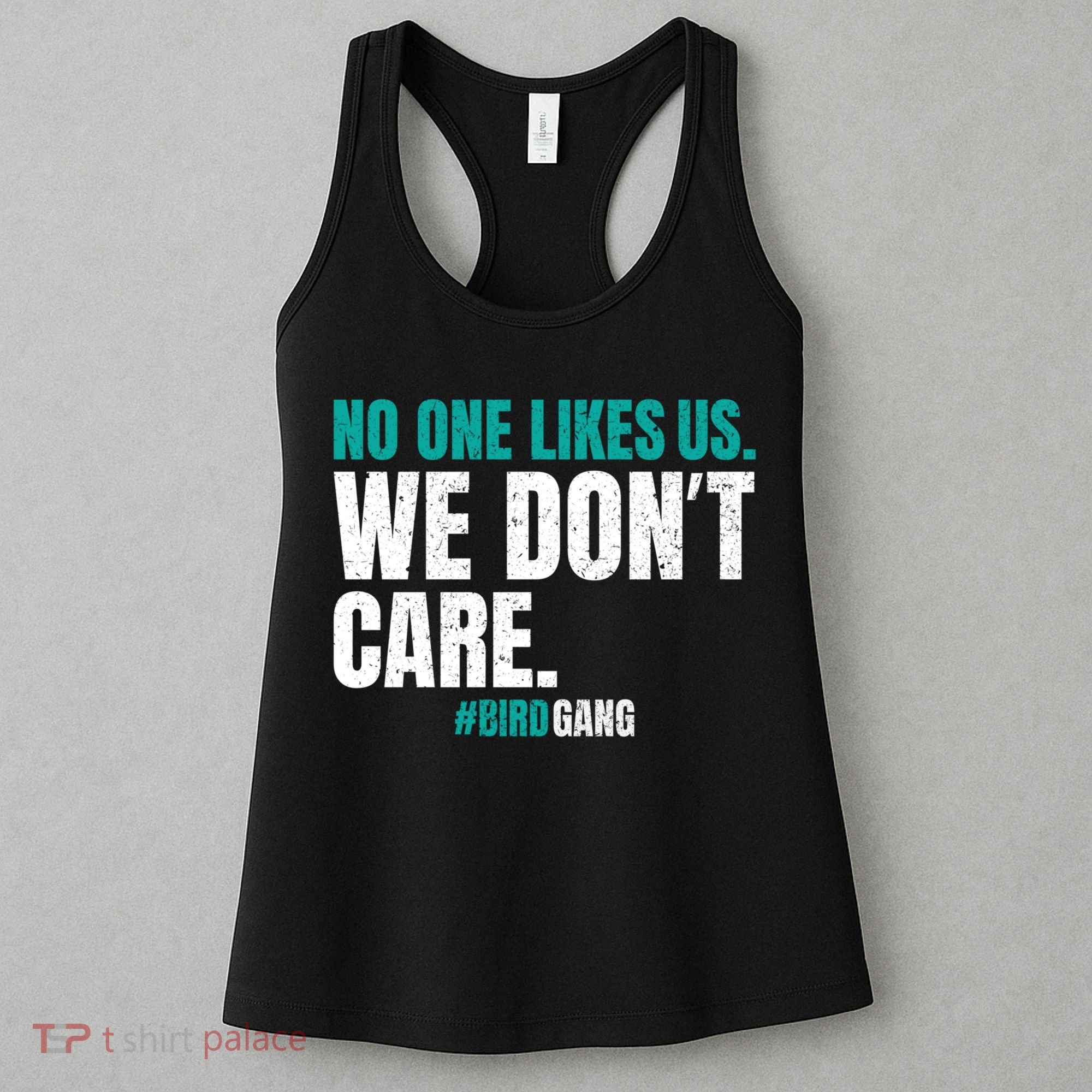 No One Likes Us We Don't Care Philly Philadelphia Football Women's Tank Top