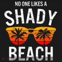 No One Like A Shady Beach Vacay Mode Traveling Surfing Wo Ornament thumb 1