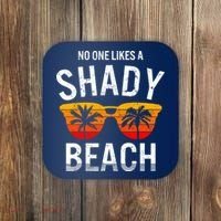 No One Like A Shady Beach Vacay Mode Traveling Surfing Wo Coaster thumb 0