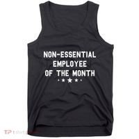Non-Essential Employee Of The Month Tank Top thumb 0