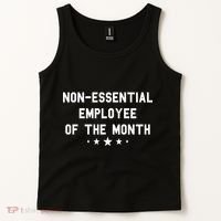 Non-Essential Employee Of The Month Tank Top thumb 2