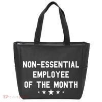 Non-Essential Employee Of The Month Tote Bag thumb 0