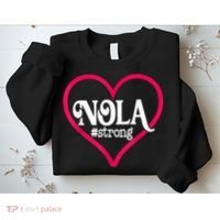 New Orleans Nola Strong Heart New Orleans Strong Sweatshirt thumb 2