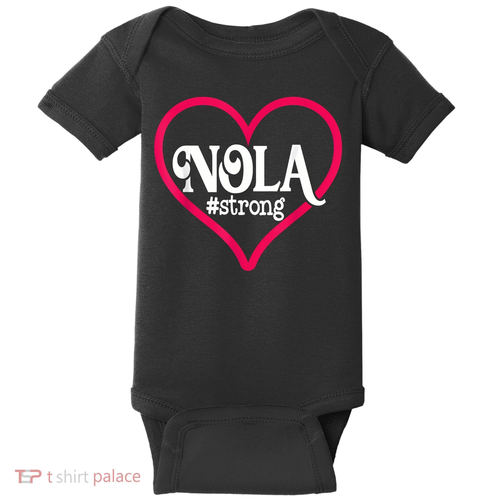 New Orleans Nola Strong Heart New Orleans Strong Baby Bodysuit