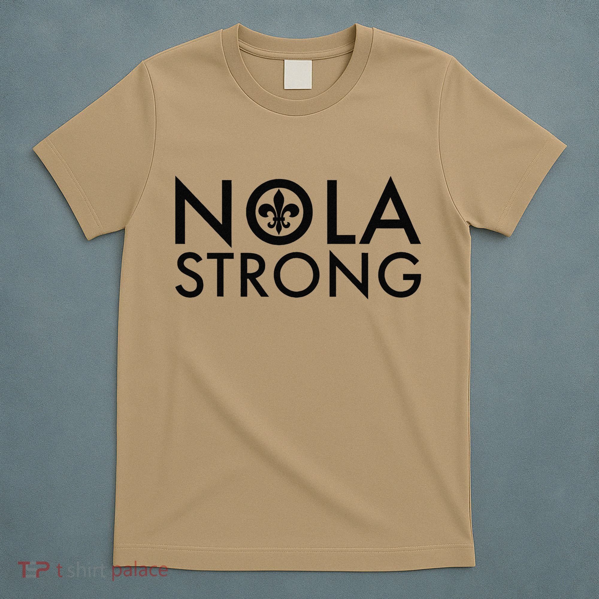 New Orleans Nola Strong T-Shirt