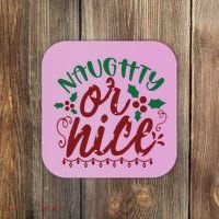 Naughty Or Nice Christmas Holiday Festive Coaster thumb 0