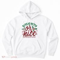 Naughty Or Nice Christmas Holiday Festive Hoodie thumb 0