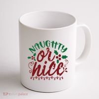 Naughty Or Nice Christmas Holiday Festive Coffee Mug thumb 1