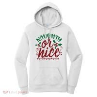 Naughty Or Nice Christmas Holiday Festive Women's Hoodie thumb 0