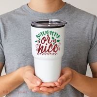 Naughty Or Nice Christmas Holiday Festive Tumbler thumb 2