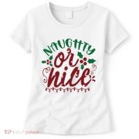 Naughty Or Nice Christmas Holiday Festive Women's T-Shirt thumb 0