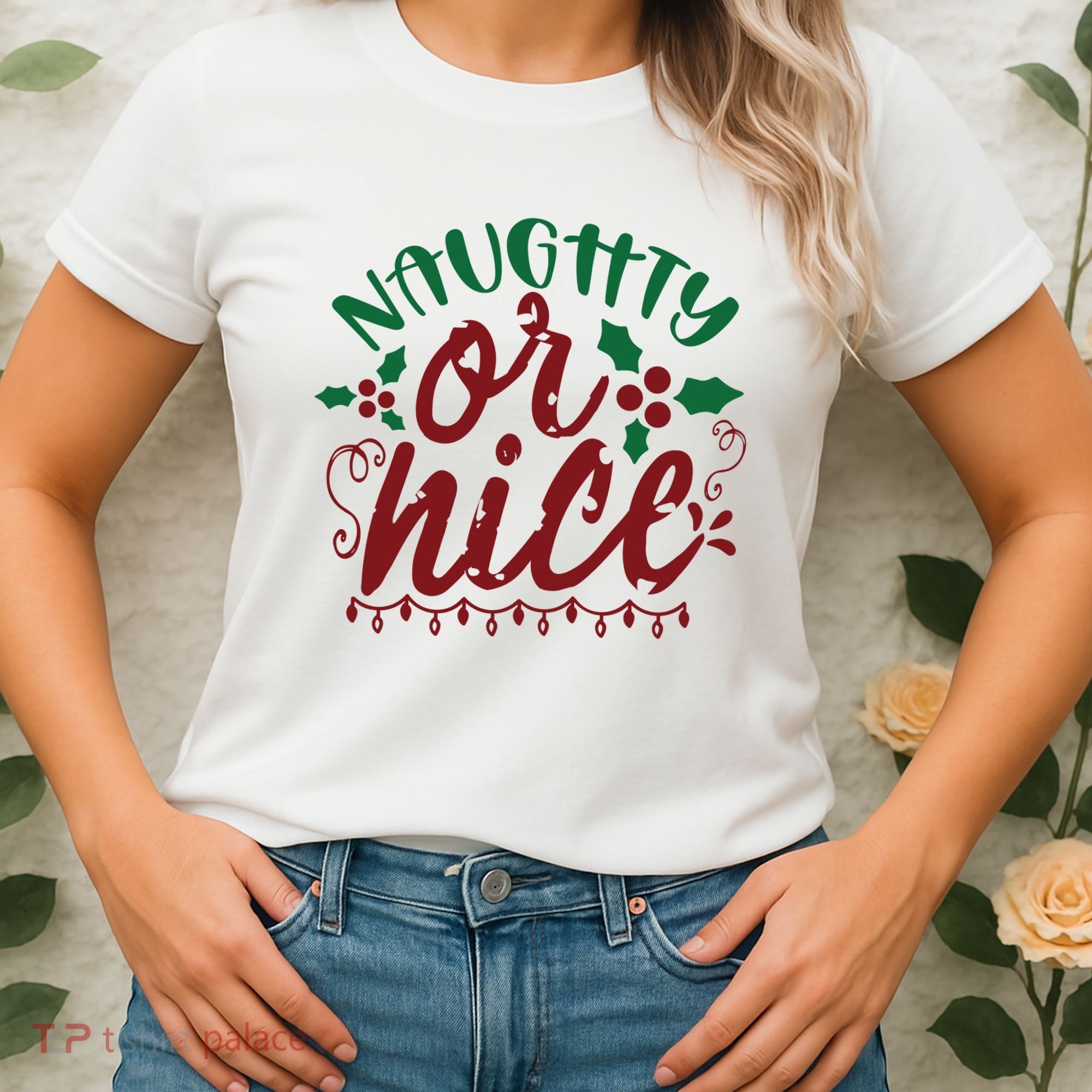 Naughty Or Nice Christmas Holiday Festive Women's T-Shirt