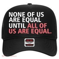 None of Us Are Equal Hat thumb 0