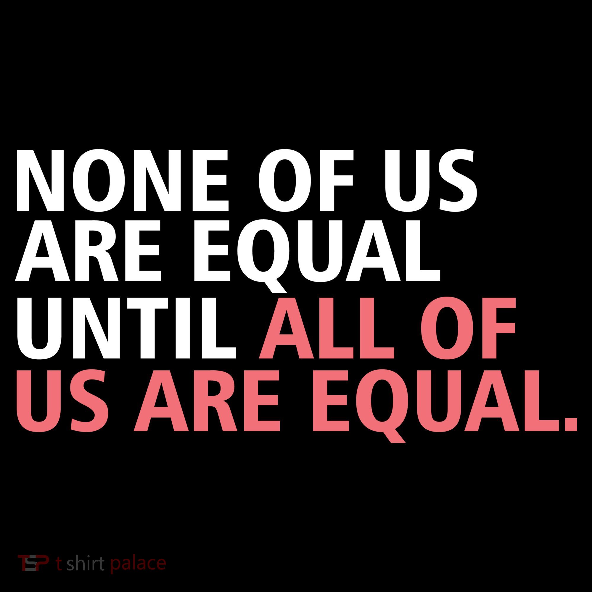 None of Us Are Equal Kids Sweatshirt