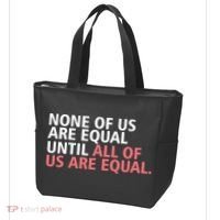 None of Us Are Equal Tote Bag thumb 3